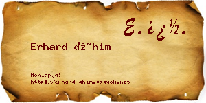 Erhard Áhim névjegykártya